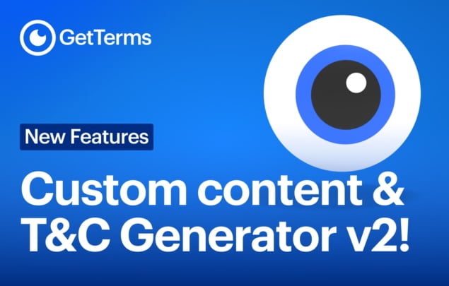 new features custom content terms and conditions generator version 2